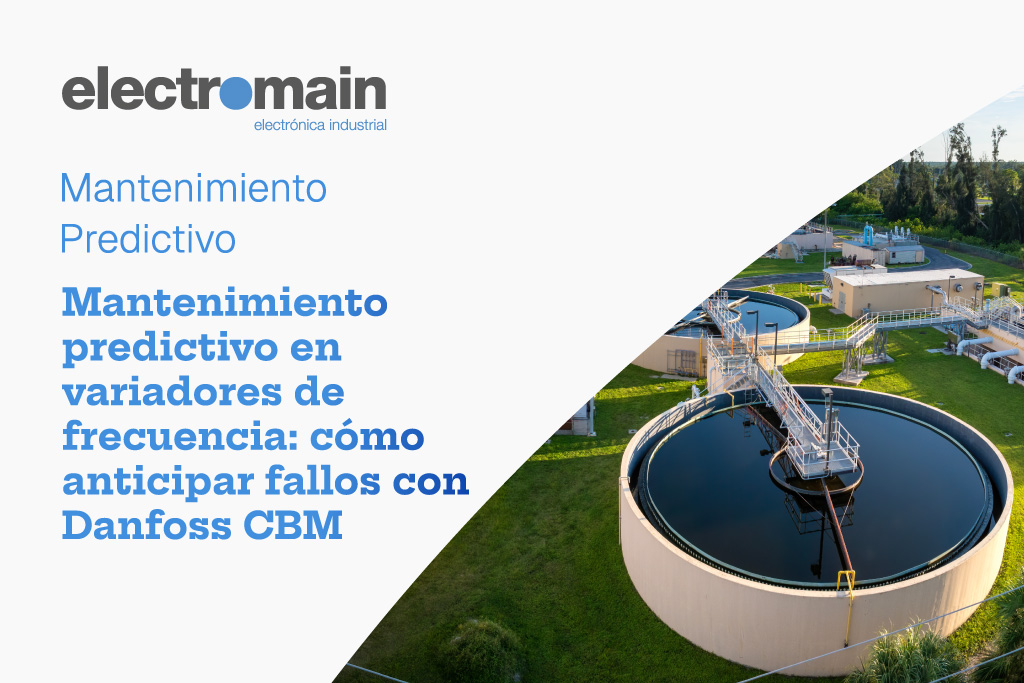 Mantenimiento predictivo en variadores de frecuencia